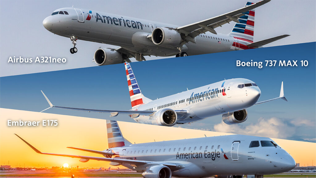 American has placed orders for 85 Boeing 737-MAX 10, 85 Airbus A321neo and 90 Embraer E175 jets © American Airlines